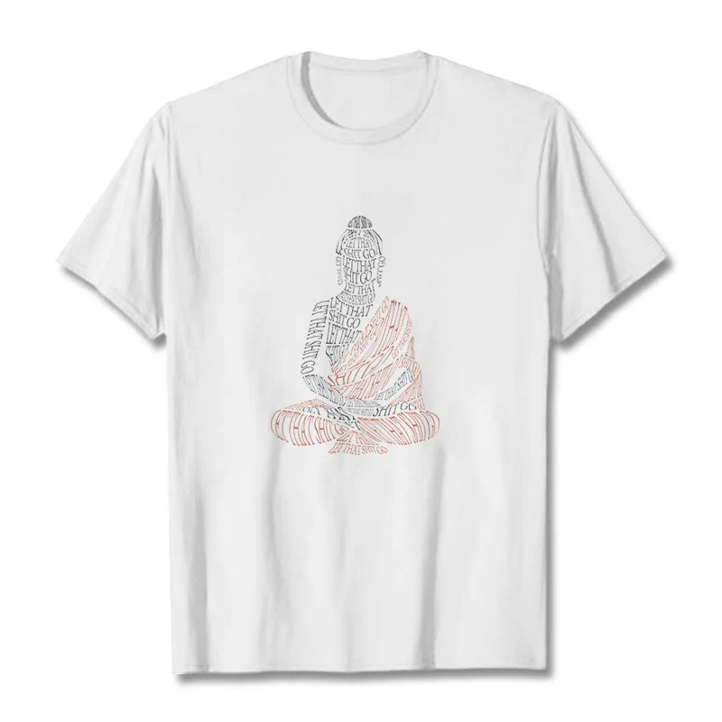 Maglietta con motivo Buddha Stones Buddha in meditazione Let That Shit Go