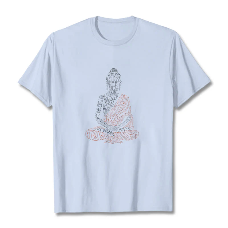 Maglietta con motivo Buddha Stones Buddha in meditazione Let That Shit Go - Image 19
